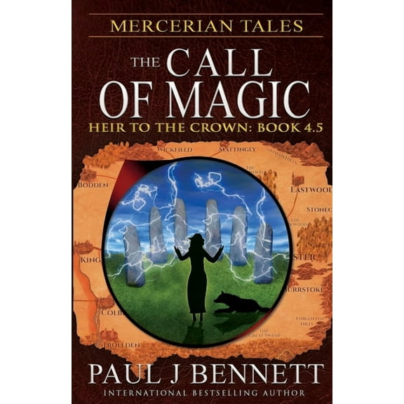 Heir to the Crown Mercerian Tales: The Call of Magic, Book 45, (Paperback)