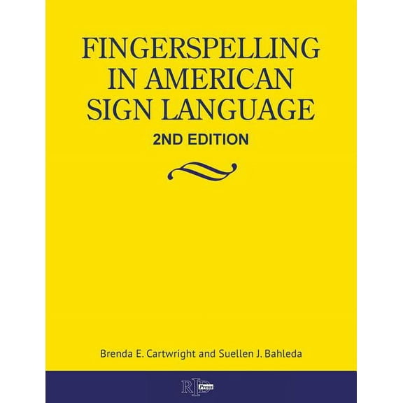 Cicso Independent B982A Finger Spelling in American Sign Language 2nd Edition