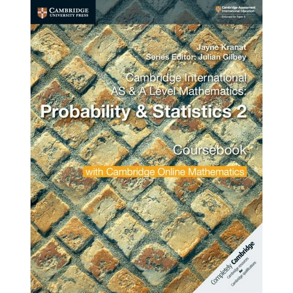 Cambridge International as & a Level Mathematics: Probability & Statistics 2 Coursebook with Cambridge Online Mathematic, (Paperback)