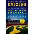 thumbnail image 1 of Pre-Owned Endzone: The Rise, Fall, and Return of Michigan Football (Paperback) 1250079322 9781250079329, 1 of 1