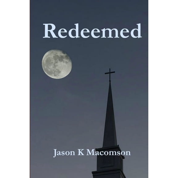 Redeemed, (Paperback)