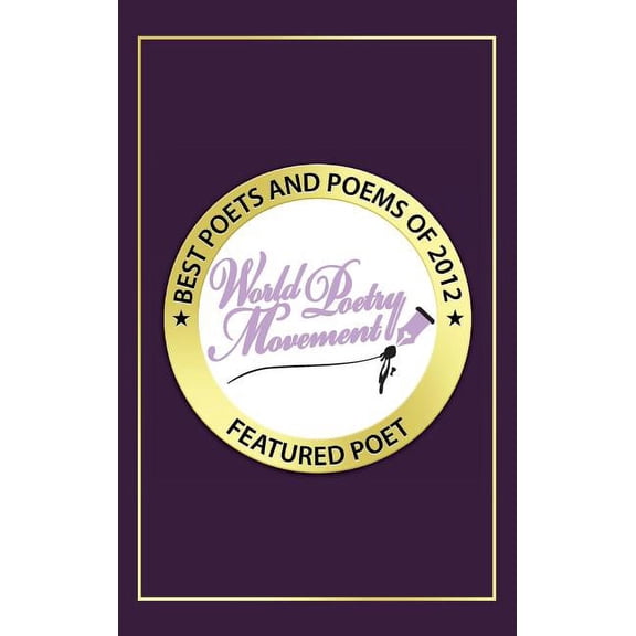 Best Poets and Poems 2012 Vol. 6