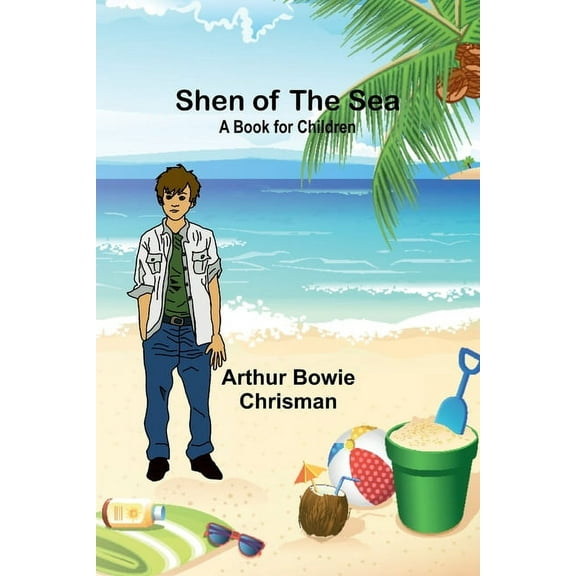 Shen of the Sea: A Book for Children, (Paperback)