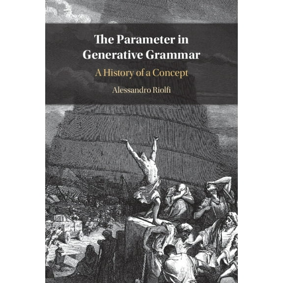 The Parameter in Generative Grammar, (Hardcover)