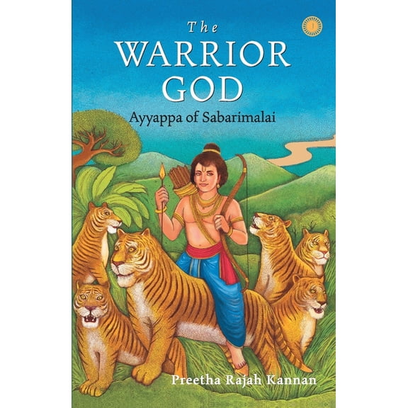 The Warrior God: Ayyappa of Sabarimalai, (Paperback)