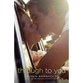 thumbnail image 3 of Through to You, (Paperback), 3 of 3