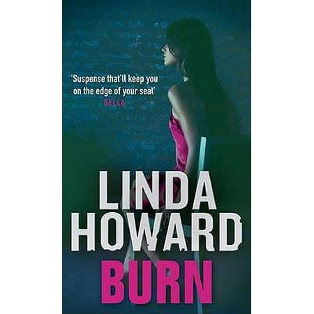 Burn. Linda Howard