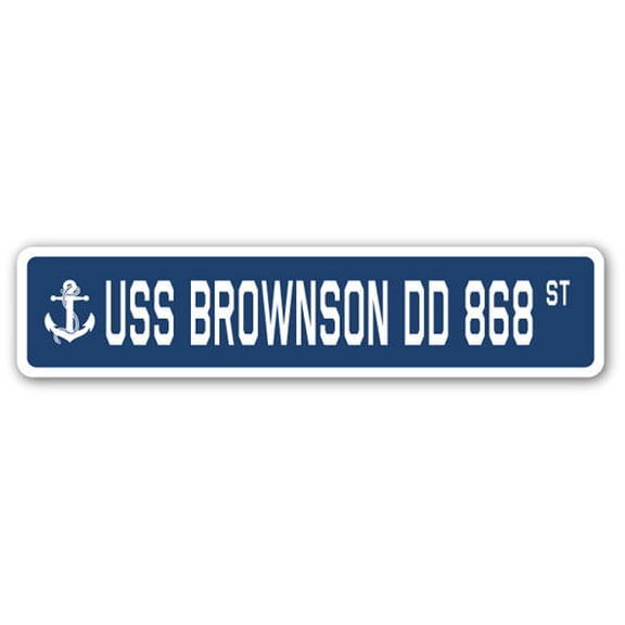 USS BROWNSON DD 868 Street Sign us navy ship veteran sailor gift