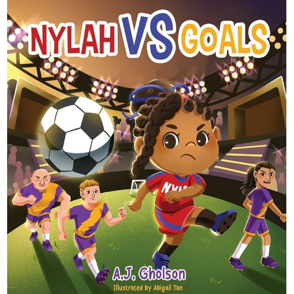 Nylah Versus Nylah Vs Goals, Book 1, (Hardcover)