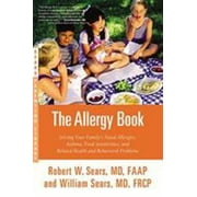 Angle View: The Allergy Book: Solving Your Family's Nasal Allergies, Asthma, Food Sensitivities, and Related Health and Behavioral Problems [Paperback - Used]