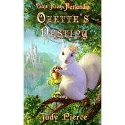 Ozettes Destiny  Tales From Farlandia   Paperback  Judy Pierce, David M. F. Powers