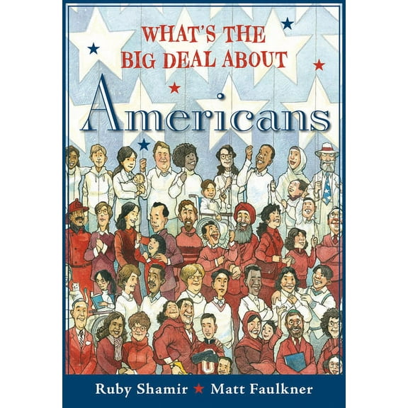 What's the Big Deal About Americans