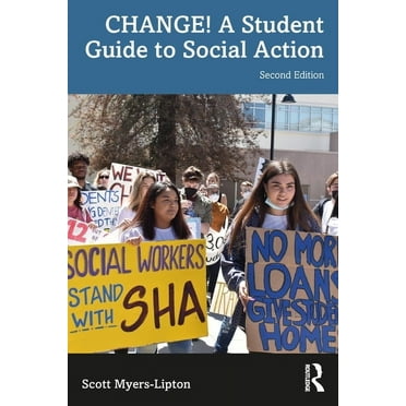 Change! a Student Guide to Social Action, (Paperback)