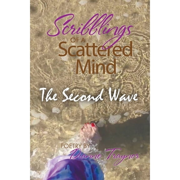Scribblings of a Scattered Mind: The Second Wave (Paperback)