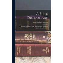 A Bible Dictionary, (Hardcover)