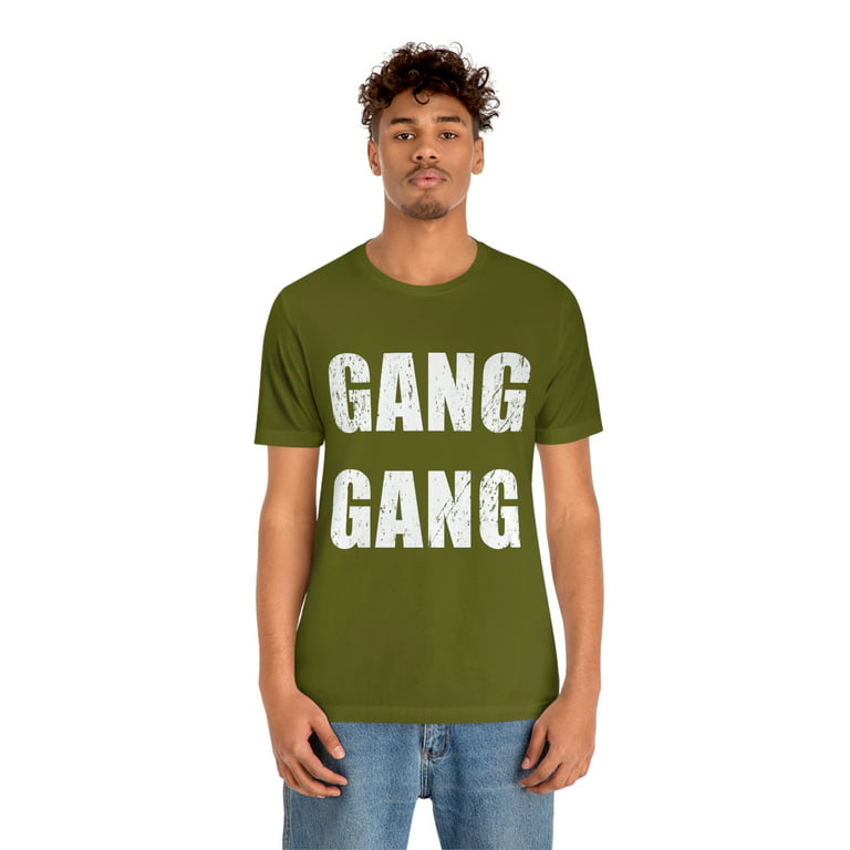 Gang Gang Shirt