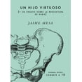 thumbnail image 1 of Un hijo virtuoso y un ensayo sobre la reescritura de rabia Dharma Books 9786079833954, 1 of 2