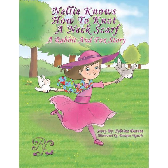 Nellie Knows How To Knot A Neck Scarf, (Paperback)