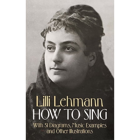 Dover Books on Music: Voice How to Sing, (Paperback)
