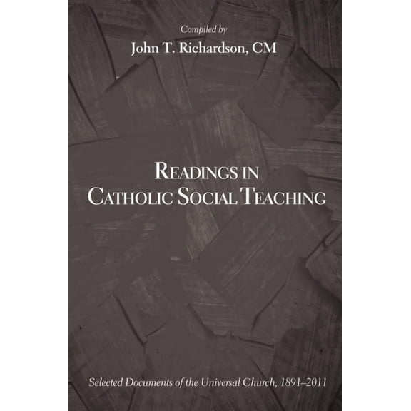 Readings in Catholic Social Teaching (Paperback)