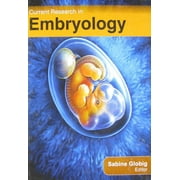 Current Research in Embryology (Hardcover)