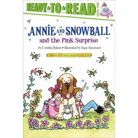 Annie and Snowball Annie and Snowball and the Pink Surprise: Ready-To-Read Level 2, Book 4, (Hardcover)