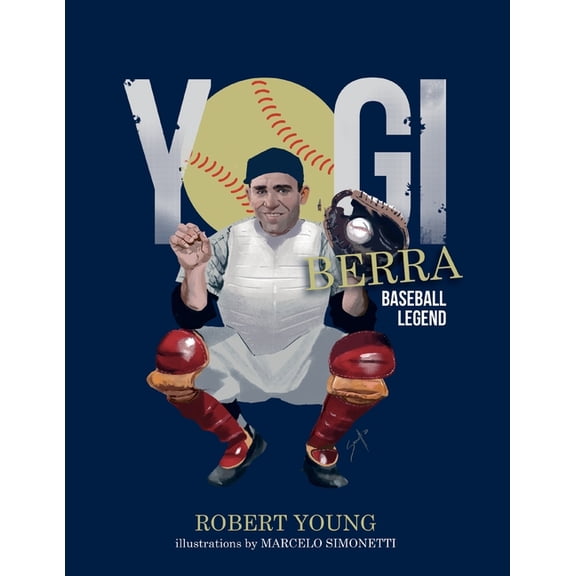 Yogi Berra: Baseball Legend, (Paperback)