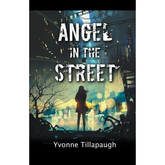 Angel in the Street, (Paperback)