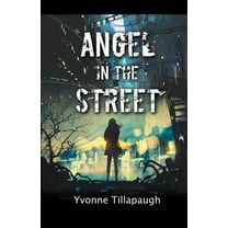 Angel in the Street, (Paperback)