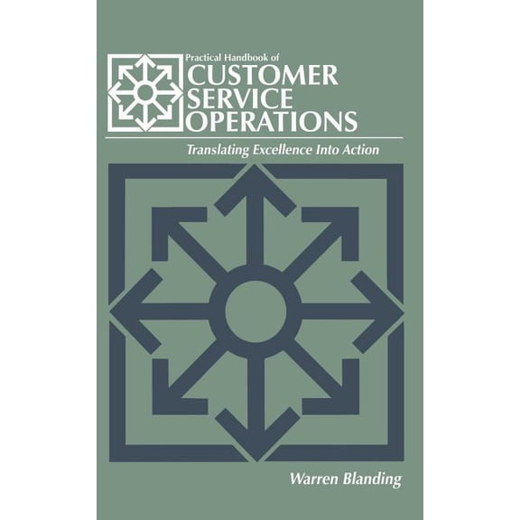 Transport Press Title Practical Handbook of Customer Service Operations, (Hardcover)