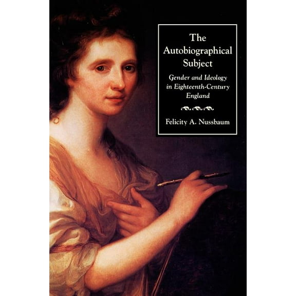 The Autobiographical Subject, (Paperback)