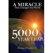 Pre-Owned The 5000 Year Leap: A Miracle That Changed the World (Paperback 9780880801485) by W Cleon Skousen
