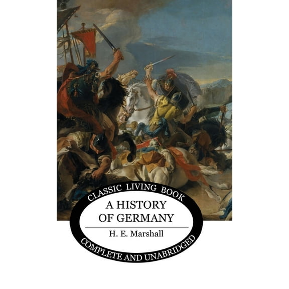A History of Germany, (Hardcover)