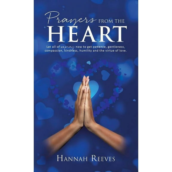 Prayers from the Heart, (Hardcover)