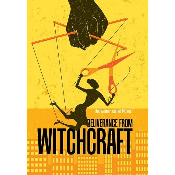 Deliverance from Witchcraft (Hardcover)
