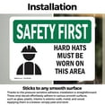 thumbnail image 3 of (2 Pack) Hard Hats Must Be Worn In This Area With Symbol OSHA Safety First Sign, 3 of 7