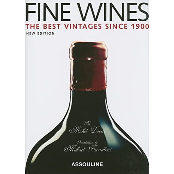 Pre-Owned Fine Wines: Best Vintages Since 1900 (Hardcover) 2759404153 9782759404155