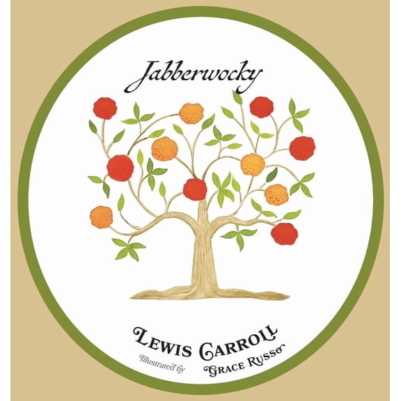 Jabberwocky: An Illustrated Edition, (Hardcover)