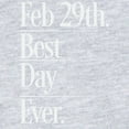 thumbnail image 2 of CafePress - Feb 29Th Best Day Ever Body Suit - Cute Infant Bodysuit Baby Romper - Size Newborn - 24 Months, 2 of 3