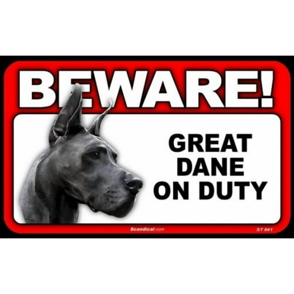 Beware Guard Dog On Duty Sign - Great Dane