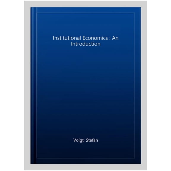 Pre-Owned Institutional Economics: An Introduction