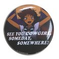 thumbnail image 1 of Cowboy Bebop Ed See You Cowgirl 1.25" Anime Button GE-35343, 1 of 1
