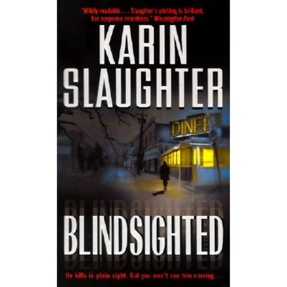 Pre-Owned Blindsighted (Paperback) by Karin Slaughter