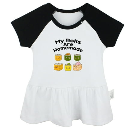 

My Rolls Are Homemade Funny Dresses For Baby Newborn Babies Skirts Infant Princess Dress 0-24M Kids Graphic Clothes (Black Raglan Dresses 12-18 Months)