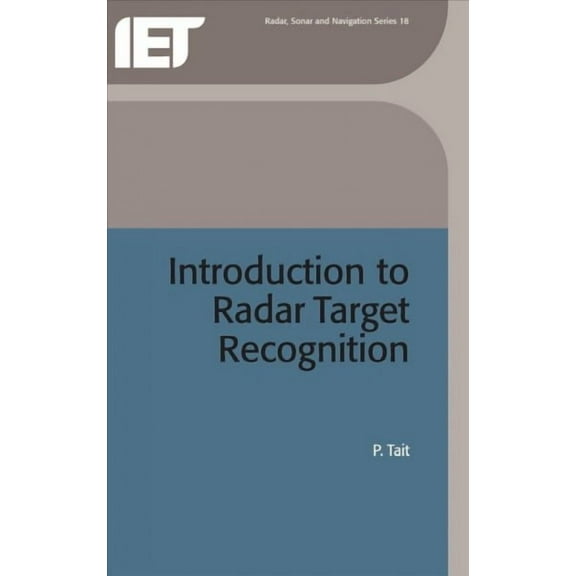 Radar, Sonar and Navigation: Introduction to Radar Target Recognition (Hardcover)