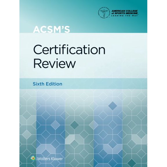 Pre-Owned Lippincott Connect-ACSM Acsm's Certification Review 6e Lippincott Connect Print Book and Digital Access Card Package, (Paperback)