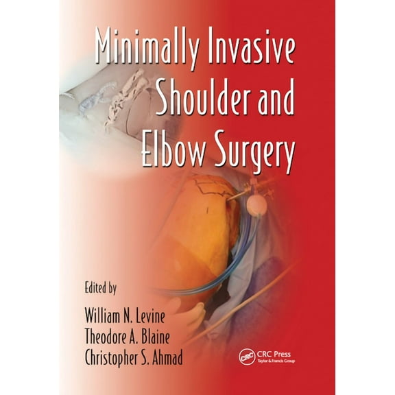 Minimally Invasive Procedures in Orthope Minimally Invasive Shoulder and Elbow Surgery, Book 1, (Paperback)