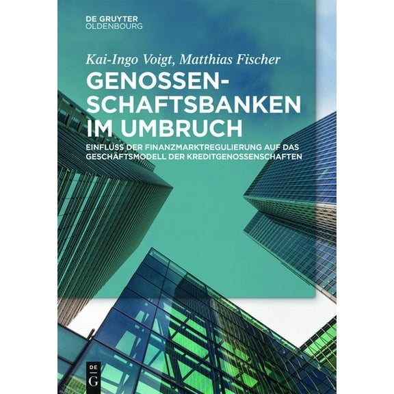 Genossenschaftsbanken im Umbruch, (Hardcover)