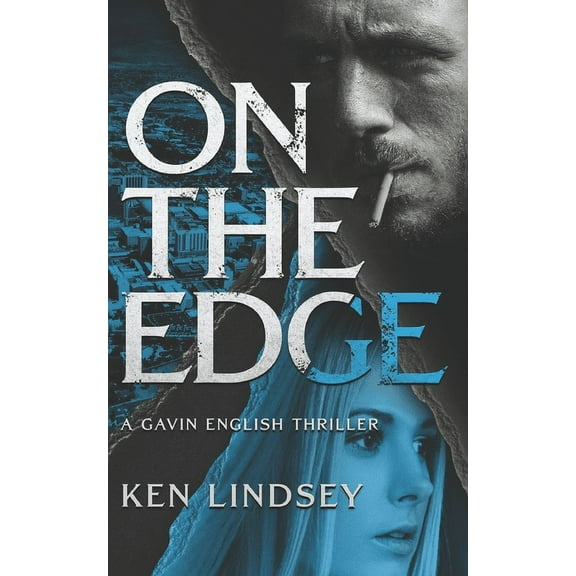 Gavin English Thrillers: On The Edge (Series #2) (Paperback)