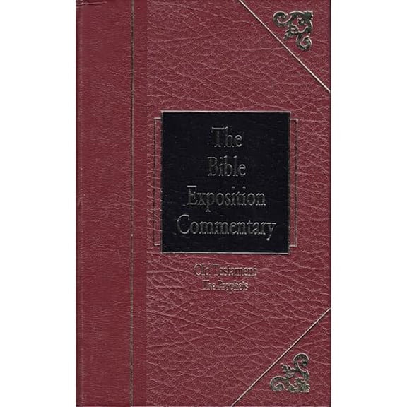 Pre-Owned The Bible Exposition Commentary: Old Testament: The Prophets Hardcover
